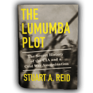 The Lumumba Plot Hardcover Book (2003)