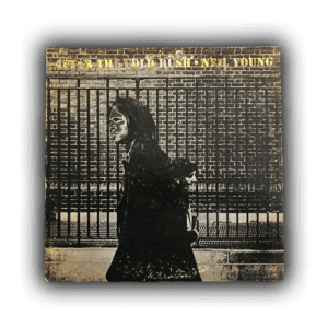 Neil Young - After The Gold Rush LP (1970)